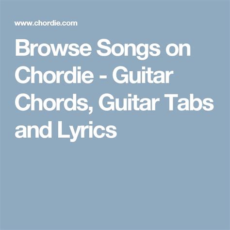 Browse Songs on Chordie